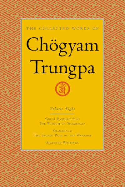 The Collected Works of Chogyam Trungpa: Great Eastern Sun - Shambhala - Selected【金石堂、博客來熱銷】