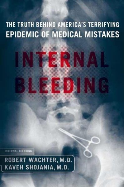 Internal Bleeding: The Truth Behind America\
