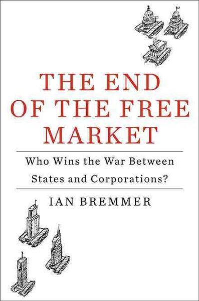 The End of the Free Market 自由市場的終結
