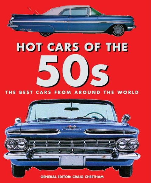 Hot Cars of the 50s: The Best Cars from Around the World