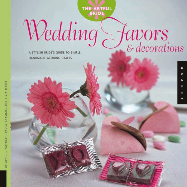 Wedding Favors and Decorations: A Stylish Bride\