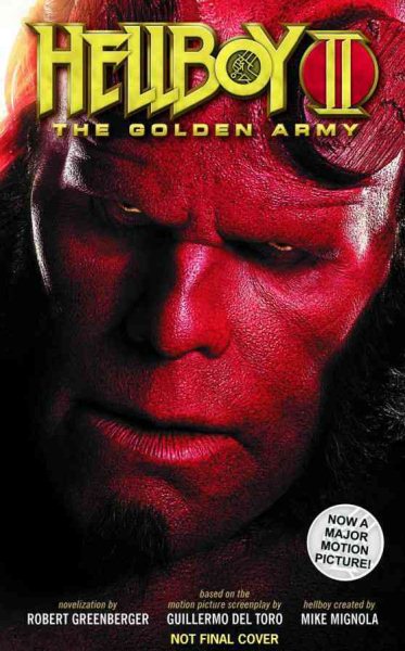Hellboy II: The Golden Army: The Golden Army Movie Tie In 地獄怪客2