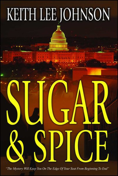 Sugar and Spice: A Novel