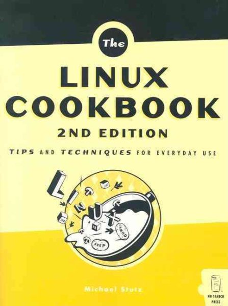 Linux Cookbook: Tips and Techniques for Everyday Use