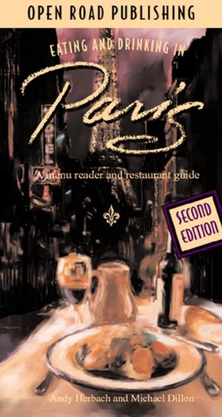 Eating & Drinking in Paris: A Menu Reader and Restaurant Guide【金石堂、博客來熱銷】