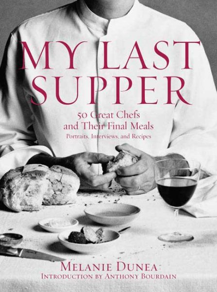 My Last Supper 終極饗宴-50位世界名廚的最後晚餐【金石堂、博客來熱銷】
