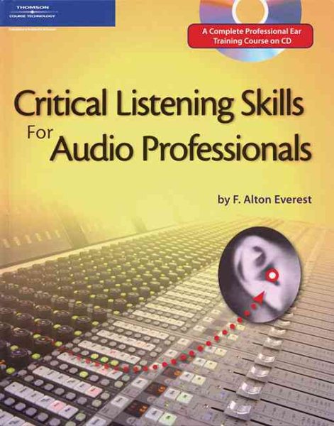 Critical Listening Skills for the Audio Professional