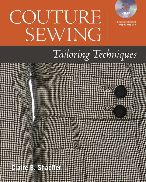 Couture Sewing Tailoring Techniques