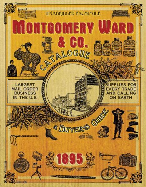Montgomery Ward & Co. Catalogue and Buyers\