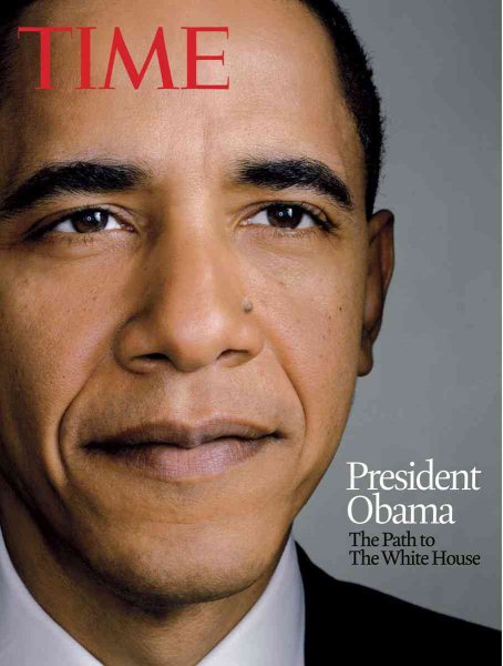 Time President Obama: The Path to the Whit