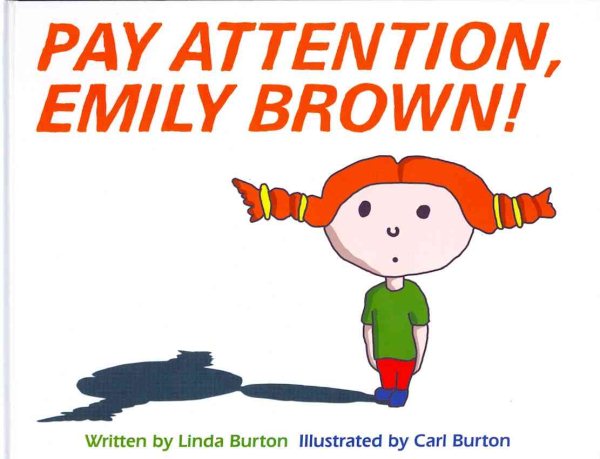 Pay Attention, Emily Brown