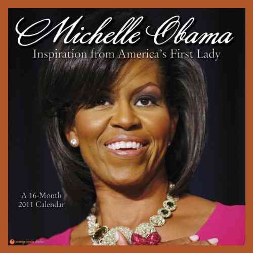 Michelle Obama 2011 Calendar