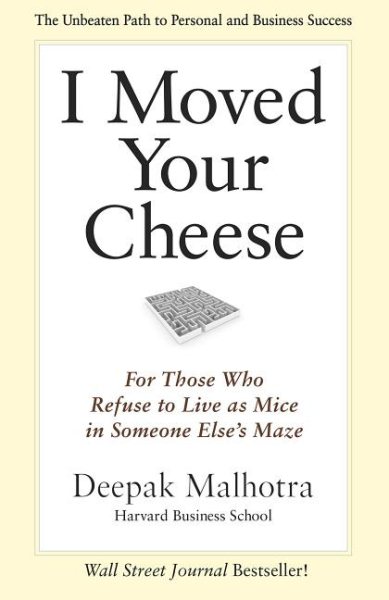I Moved Your Cheese: For Those Who Refuse to Live as Mice in Someone Else`s Maze我搬走了你的乳酪！【金石堂、博客來熱銷】