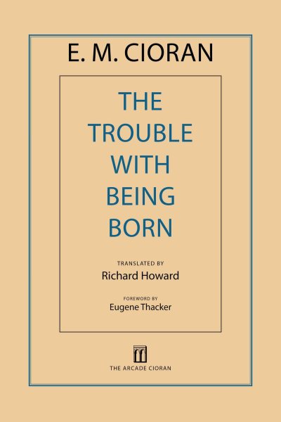 The Trouble With Being Born【金石堂、博客來熱銷】