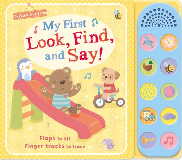My First Look－ Find－ and Say! （To Baby With Love）
