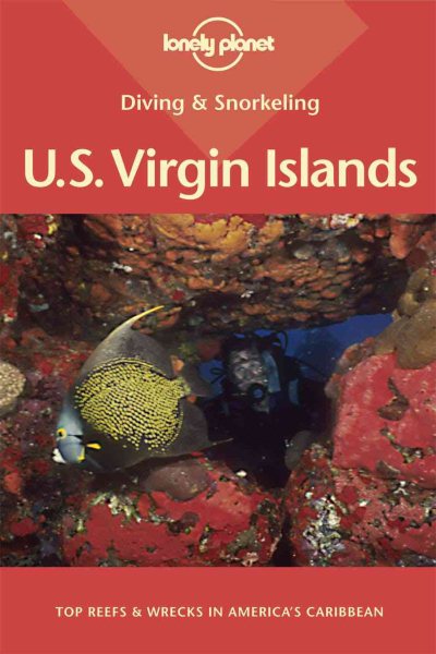 Diving and Snorkeling U.S. Virgin Islands: Top Reefs and Wrecks in America\