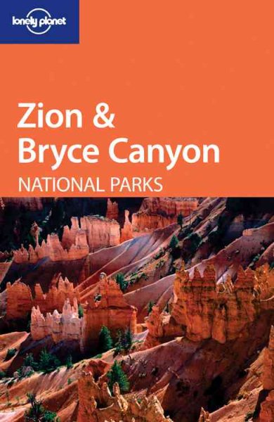 Lonely Planet Zion & Bryce Canyon【金石堂、博客來熱銷】