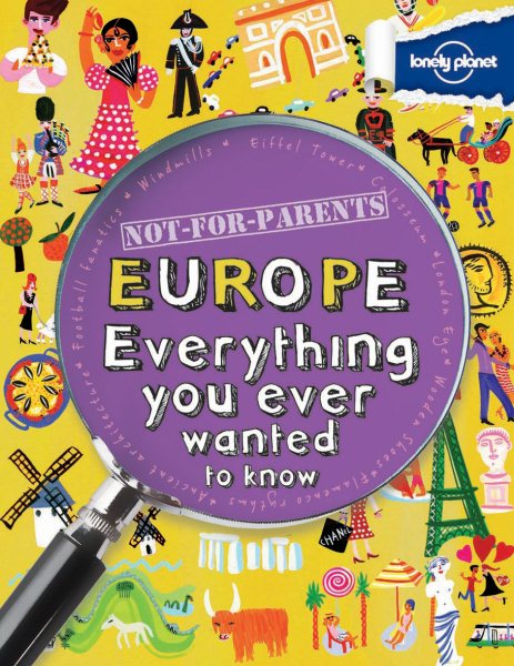 Lonely Planet Not for Parents Europe