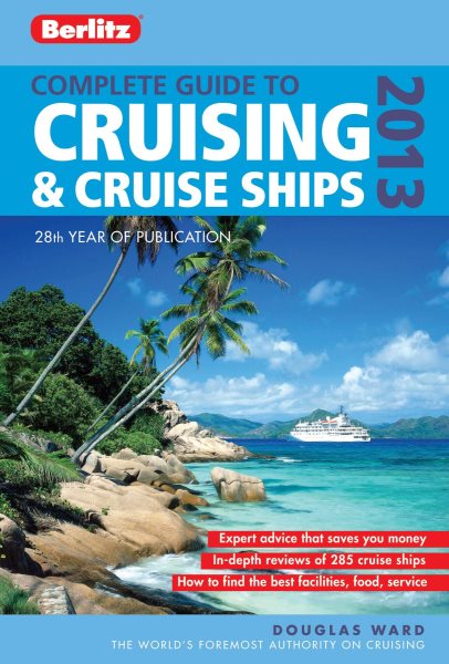 Berlitz Complete Guide to Cruising & Cruise Ships 2013