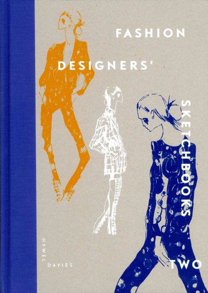 Fashion Designers` Sketchbooks 2【金石堂、博客來熱銷】