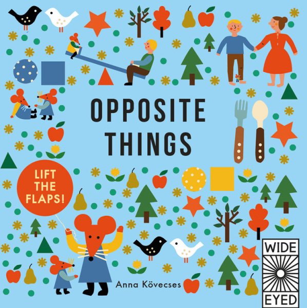 Opposite Things (Learn with Little Mouse) (繪本快樂學英文)(HC)