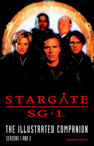 Stargate SG-1: The Illustrated Companion S