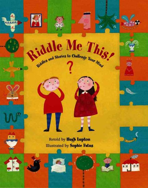 Riddle Me This!: Riddles and Stories to Challenge Your Mind【金石堂、博客來熱銷】