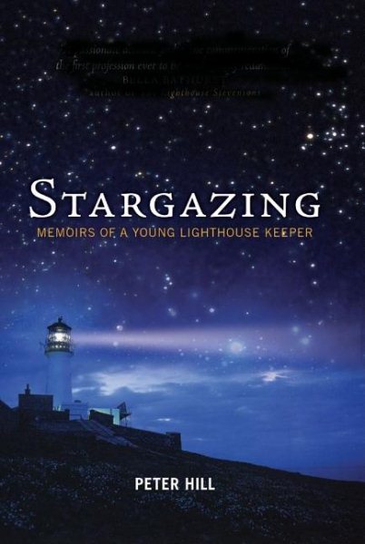 Stargazing: Memoirs of a Young Lighthouse