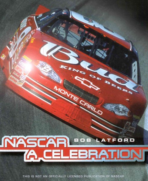 NASCAR - a Celebration: 1948-2001, over 50 Glorious Years