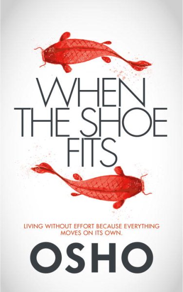 When the Shoe Fits: Commentaries on the Stories of the Taoist Mystic Chuang Tzu【金石堂、博客來熱銷】