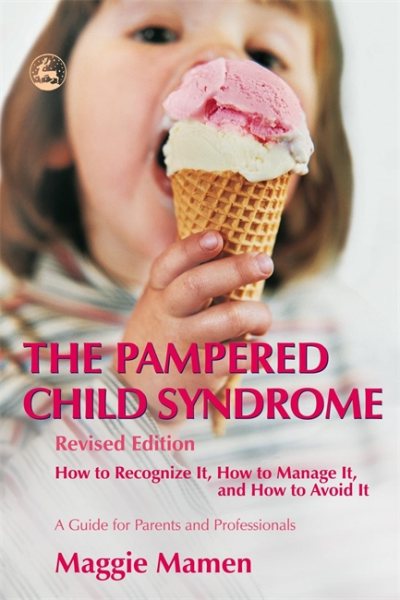 The Pampered Child Syndrome【金石堂、博客來熱銷】