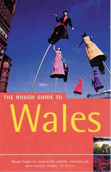 The Rough Guide to Wales (The Rough Guide Travel Series)
