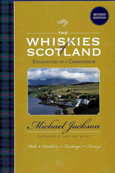 The Whiskies of Scotland