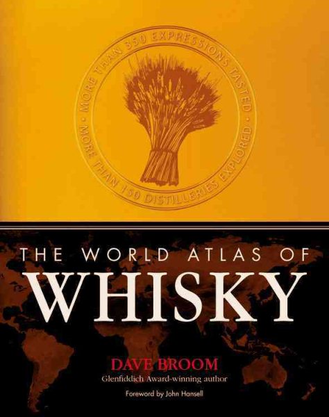 The World Atlas of Whiskey