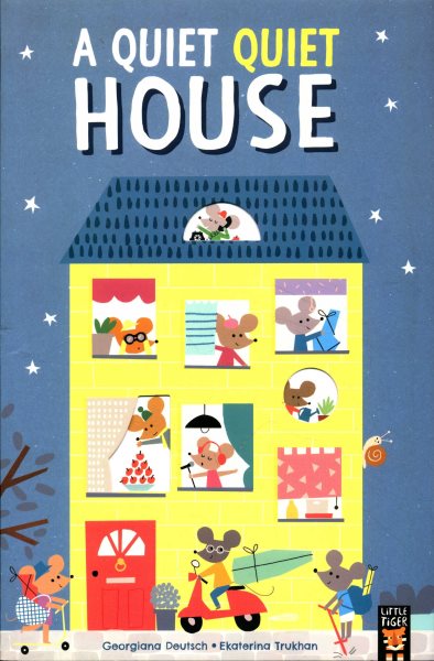A Quiet Quiet House (Ages 1-4) (繪本快樂學英文)