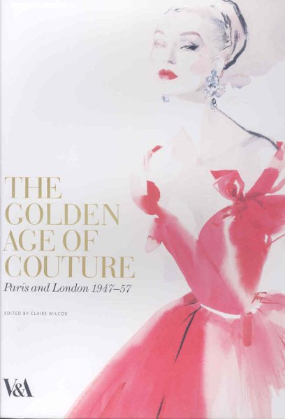 The Golden Age of Couture