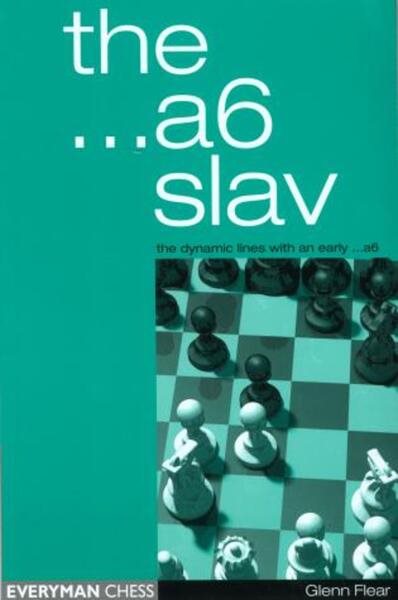 Slav: The Tricky and Dynamic Lines with a...6