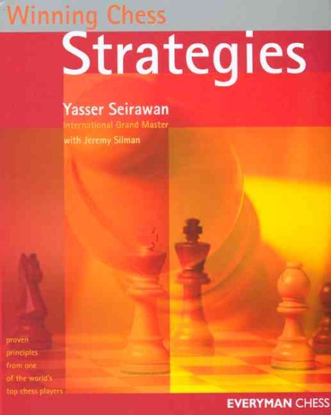 Winning Chess Strategies (Everyman Chess Series): Proven Principles from one of