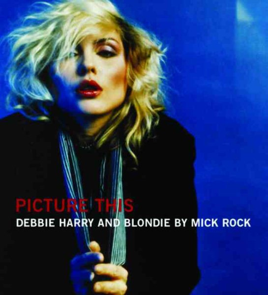 Picture This: The Many Faces of Blondie