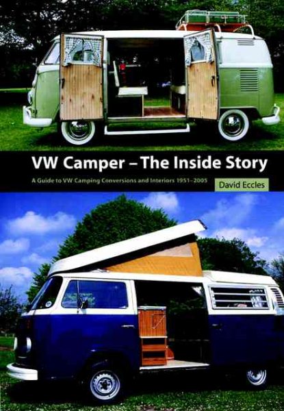 Vw Camper the Inside Story
