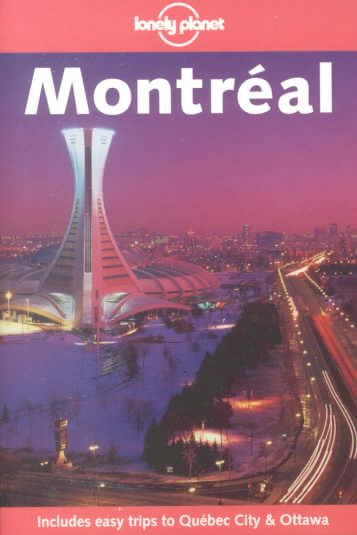 Lonely Planet: Montreal 2001