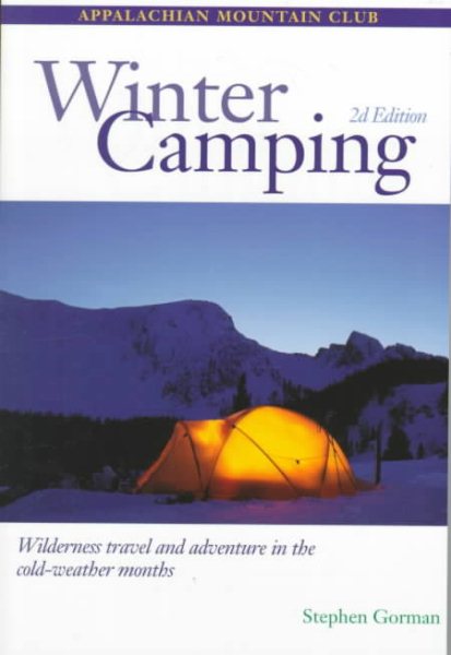 AMC Guide to Winter Camping