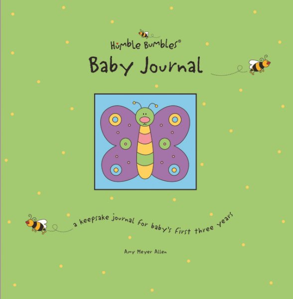 Humble Bumbles Baby Journal: A Keepsake Journal for Baby\