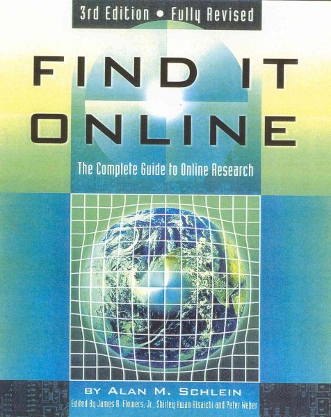 Find It Online: The Complete Guide to Online Research