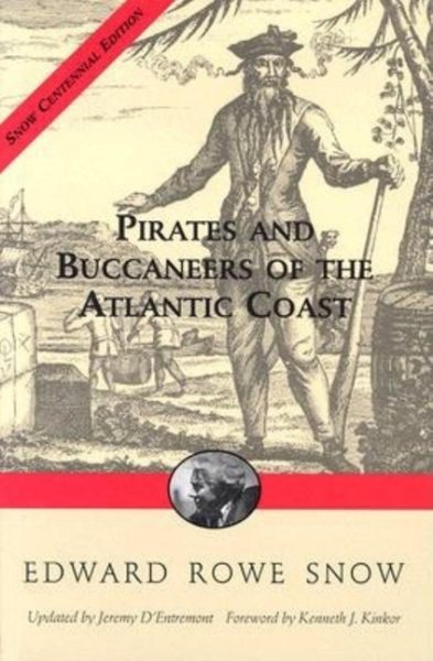 Pirates and Bucaneers of the Atlantic Coast