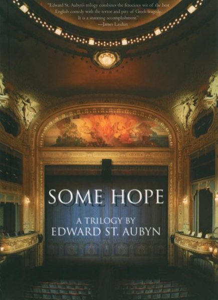 Some Hope: A Trilogy