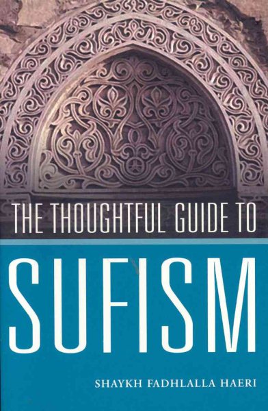 Thoughtful Guide to Sufism