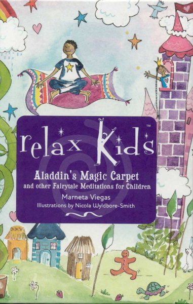 Relax Kids: And Other Fairy Tale Meditations for Princesses and Superheroes