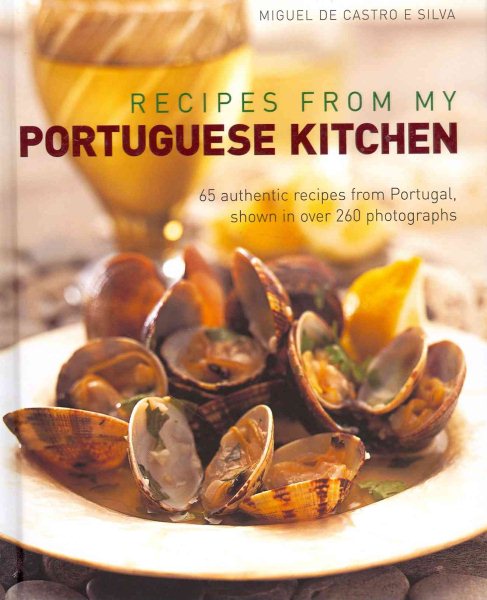 Recipes from My Portuguese Kitchen