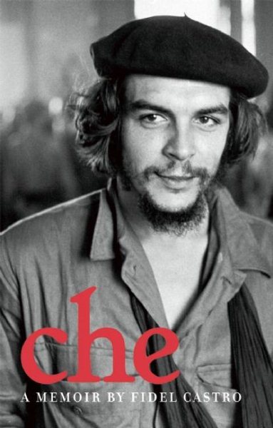 Che: A Memoir 切 - 卡斯楚的回憶